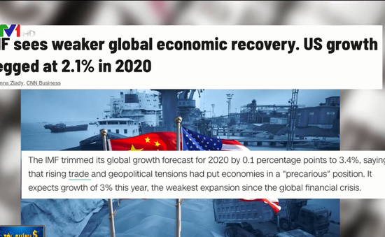 Kinh tế toàn cầu sẽ hồi phục chậm hơn trong năm 2020