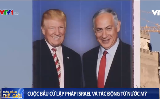 Cuộc bầu cử Israel và tác động từ nước Mỹ