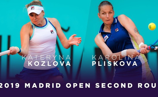 Vòng 2 Madrid mở rộng 2019: Pliskova bất ngờ dừng bước!