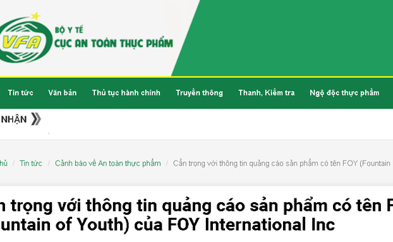 Cẩn trọng với sản phẩm có tên FOY (Fountain of Youth) của FOY International Inc