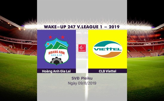VIDEO Highlights: Hoàng Anh Gia Lai 2-3 CLB Viettel (Vòng 20 Wake-up 247 V.League 1-2019)