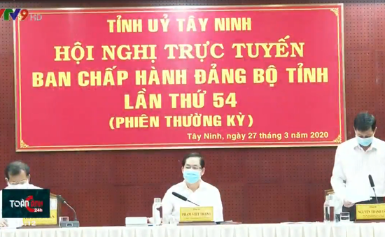 Tây Ninh lần đầu tiên tổ chức hội nghị BCH Đảng bộ tỉnh trực tuyến
