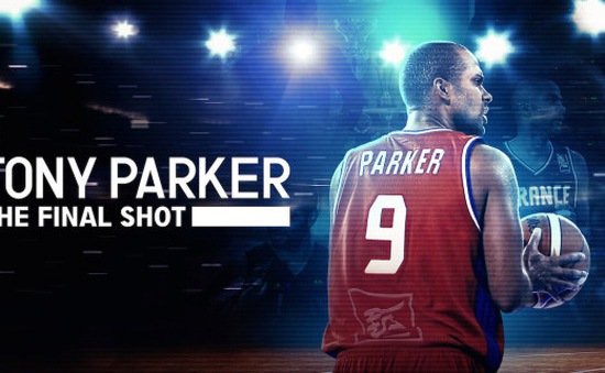 Ngôi sao bóng rổ Tony Parker ra mắt phim tài liệu