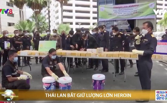 Thái Lan bắt giữ lượng heroin lớn nhất từ đầu năm đến nay