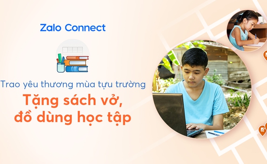 Hỗ trợ đồ dùng học tập cho học sinh hoàn cảnh khó khăn qua Zalo Connect