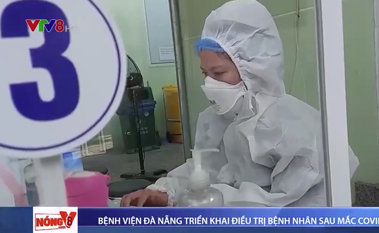 Bệnh viện Đà Nẵng triển khai điều trị hội chứng hậu COVID-19