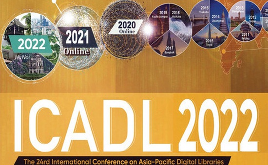 Khai mạc Hội nghị thư viện kỹ thuật số châu Á - Thái Bình Dương
