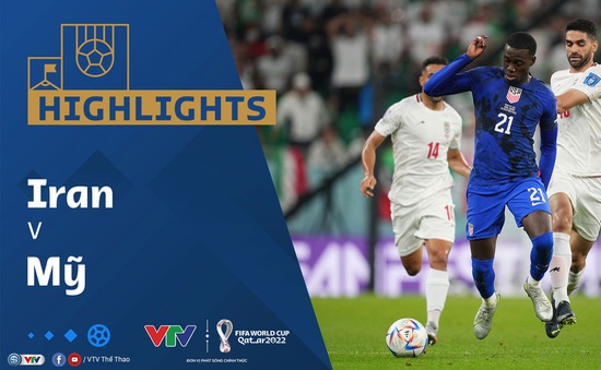 HIGHLIGHTS | ĐT Iran vs ĐT Mỹ | Bảng B VCK FIFA World Cup Qatar 2022™