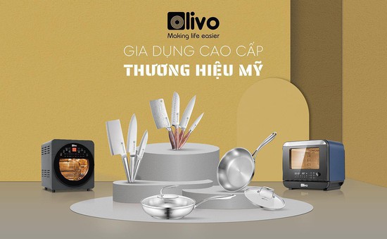 Bộ dao, chảo OLIVO cao cấp lần đầu ra mắt thị trường gia dụng Việt