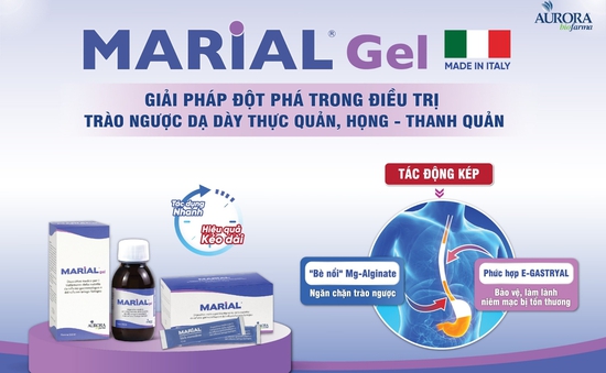 Marial Gel - Giải pháp đột phá trong điều trị trào ngược dạ dày thực quản, họng - thanh quản (GERD & LPR)