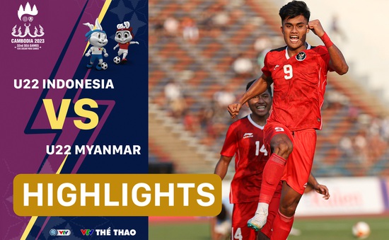 Highlights | U22 Indonesia 5-0 U22 Myanmar (Bảng A bóng đá nam SEA Games 32)