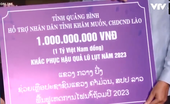 Quảng Bình hỗ trợ Lào khắc phục hậu quả lũ lụt