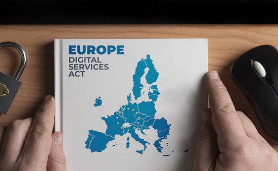Đạo luật dịch vụ kỹ thuật số EU có hiệu lực
