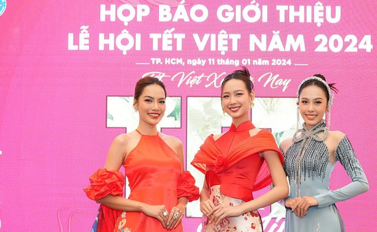 Ba Hoa hậu, Á hậu Quốc tế làm Đại sứ Lễ hội Tết Việt 2024