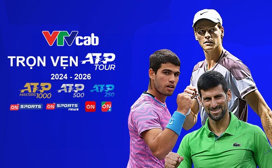 VTVcab sở hữu bản quyền ATP Tour 3 mùa giải (2024, 2025,2026)