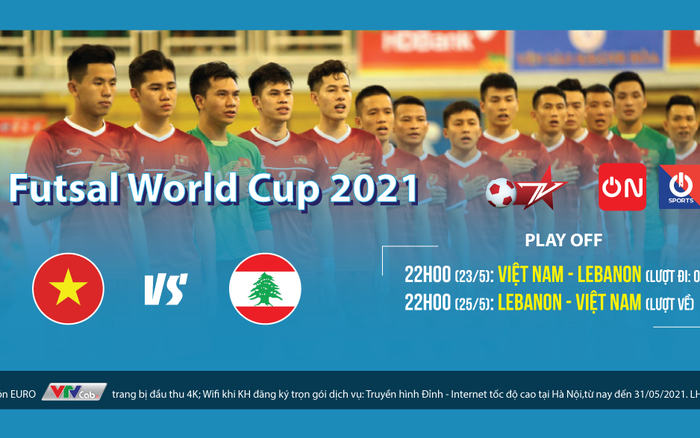 Playoff Lượt Về Futsal World Cup 2021 Việt Nam Gianh Ve Dự World Cup 22h 25 5 Vtvcab Vtv Vn