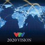 VTV và tầm nhìn đến năm 2020