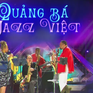 Bản sắc Jazz Việt: Sức sống mới từ những nghệ sĩ trẻ